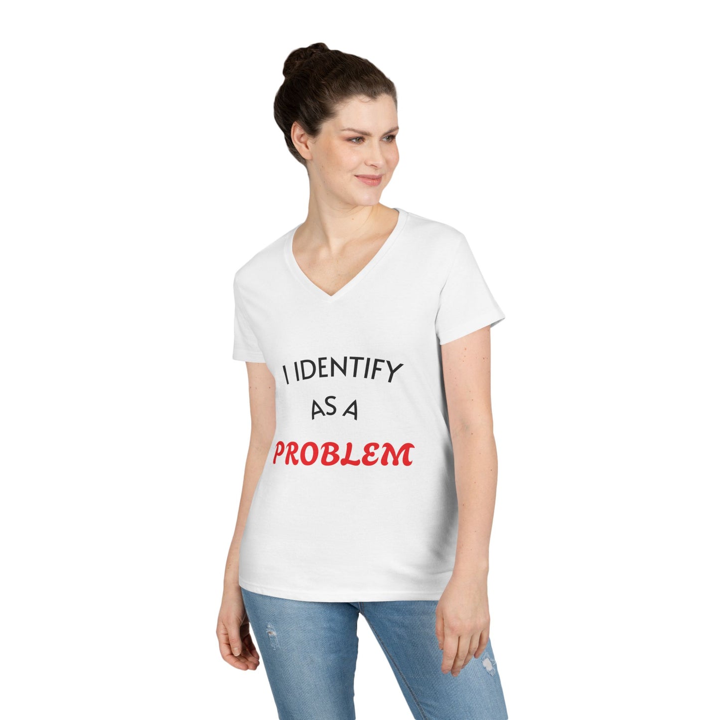 Sassy Ladies' V-Neck T-Shirt with 'I Identify as a Problem' Print, Humor Tee, Gift for Her, Casual Wear, Cute Outfit