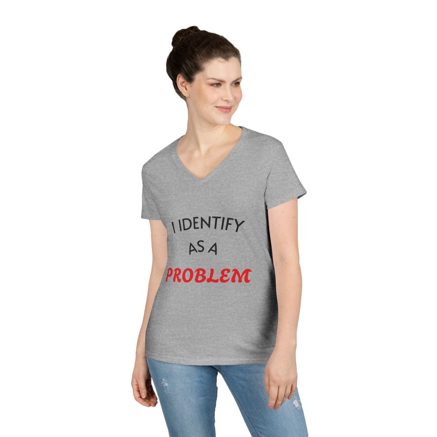 Sassy Ladies' V-Neck T-Shirt with 'I Identify as a Problem' Print, Humor Tee, Gift for Her, Casual Wear, Cute Outfit